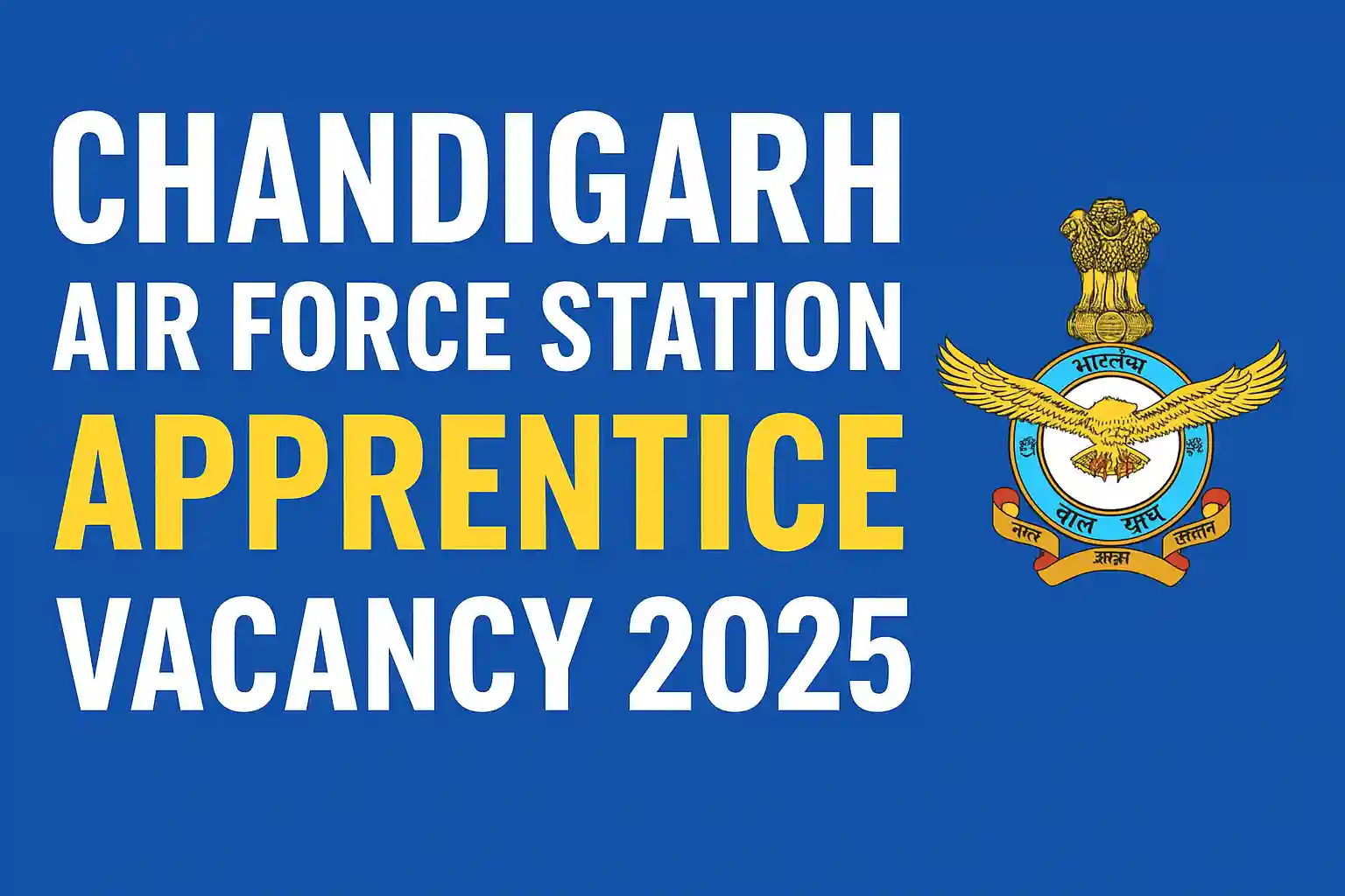 Chandigarh Air Force Station Apprentice Vacancy